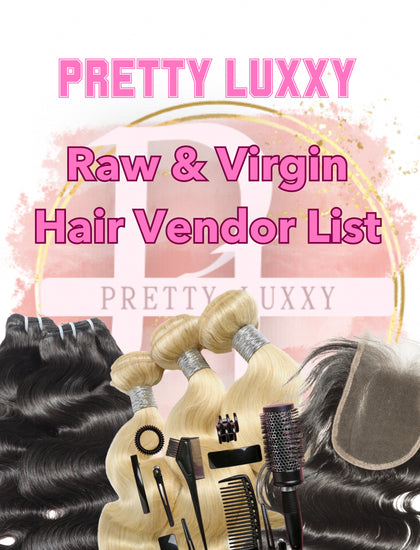 Raw & Virgin Hair Vendor List